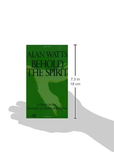 Behold the Spirit: A Study in the Necessity of Mystical Religion - Image 2